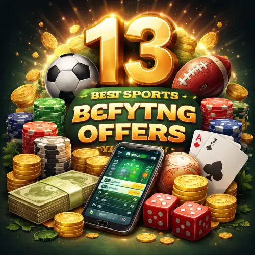 13 Best Sports Betting Offers This Year
