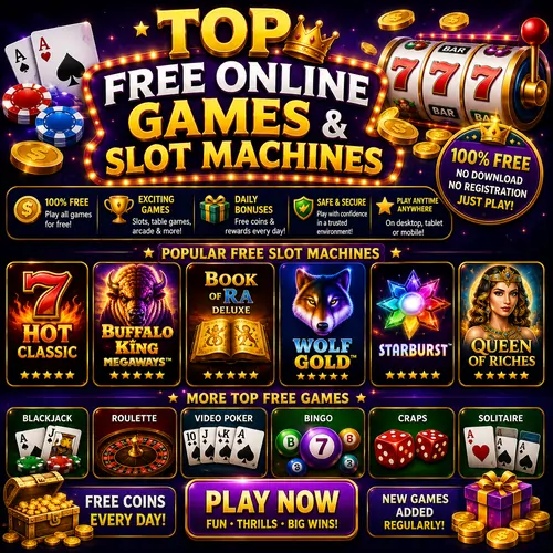 Top Free Online Games and Slot Machines